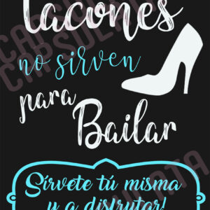 Cartel Deja tus tacones negro y azul