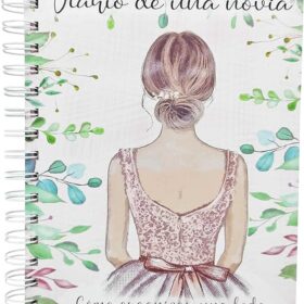 DIARIO DE UNA NOVIA - DIARIO PARA NOVIAS