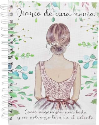 DIARIO DE UNA NOVIA - DIARIO PARA NOVIAS